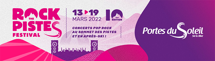 Rock The Pistes - Portes du Soleil - 2022